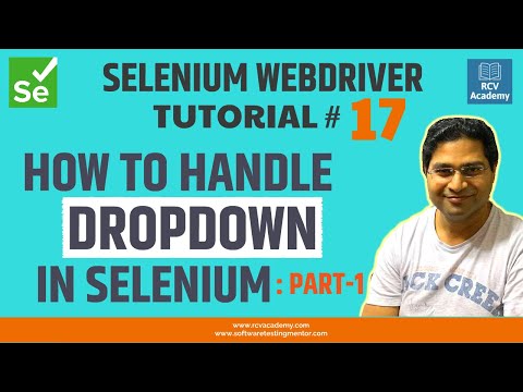Selenium WebDriver Tutorial 17 How to Handle Dropdown in Selenium Part 1