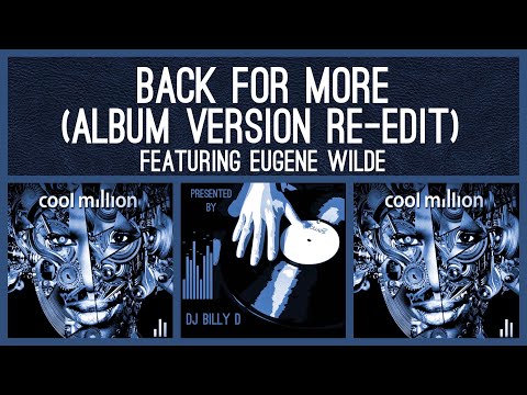 Cool Million featuring Eugene Wilde (Back for More (Album Version Re-Edit)