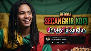 Download lagu SECANGKIR KOPI - JHONY ISKANDAR ‼️ REGGAE COVER BY BLEGA MUSIC AI  mp3