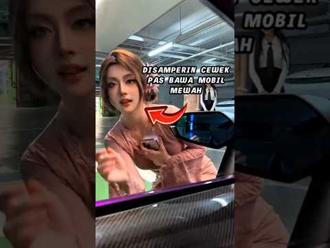 Disamperin cwek pas bawa mobil mewah #shorts