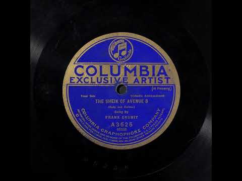 The Sheik of Avenue B - Frank Crumit