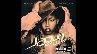 Ain't Nobody Playin' - Jaguar Wright
