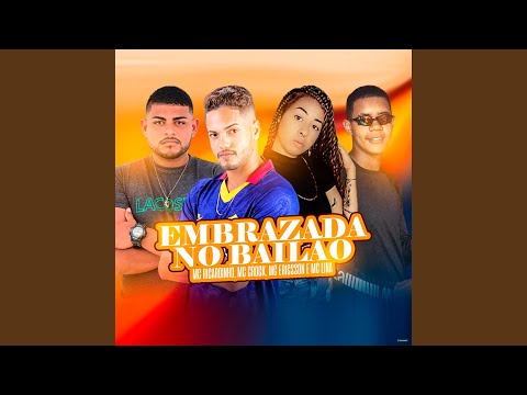 Embrazada no Bailão (feat. Mc Lina)