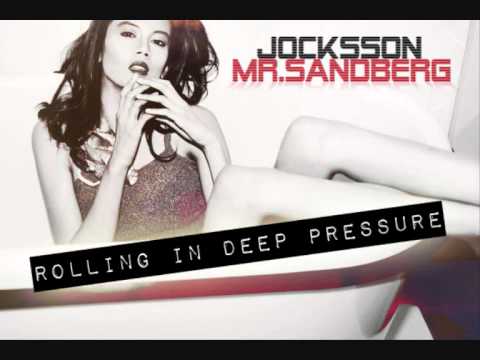 Jocksson & Mr.Sandberg - Rolling In Deep Pressure
