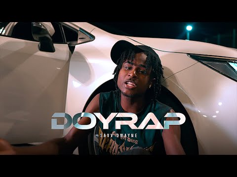 Savv Dwayne - DoyRap (Music Video) 