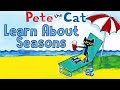 Learn About The Seasons With PETE THE CAT MyEzyPzy Learn About Seasons In A Fun Way