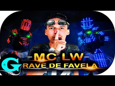 MC LW - Rave de Favela - Dellacouts Fest (DJ HV Beat) Lançamento 2018