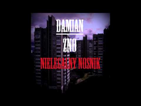 Damian ZNO - 06. Dobrze wiem | Nielegalny Nośnik