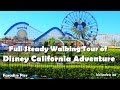 HD Full Complete Tour Of Disney California Adventure 2014 Extensive Tour Disneyland