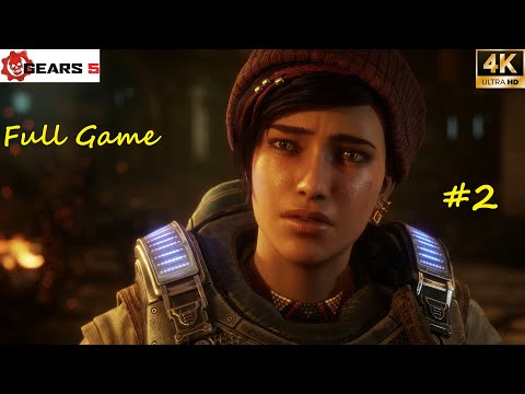 Gears 5 Full Gameplay Walkthrough Part 2 [4K 60FPS PC] no commentary