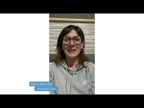 Videotestimonianza Dott.ssa Valeria Aloe - Psicologa Clinica