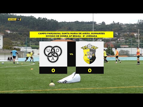 AD Fafe "B": Momentos da Jornada - UD Airão 0 - 0 AD Fafe "B"