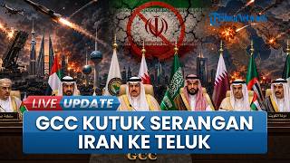 Negara-Negara Teluk Kompak Mengutuk Keras Iran, Serangan Dinilai Makin Menutup Pintu Dialog