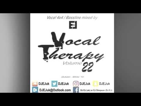 DJ EJ - Vocal Therapy (Volume. 22)