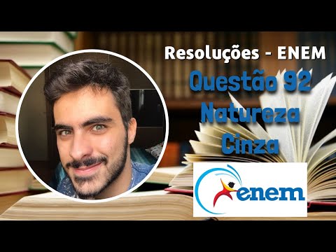 Questão 92/ENEM 2020 - Caderno Cinza/Natureza - Resolução 🔥