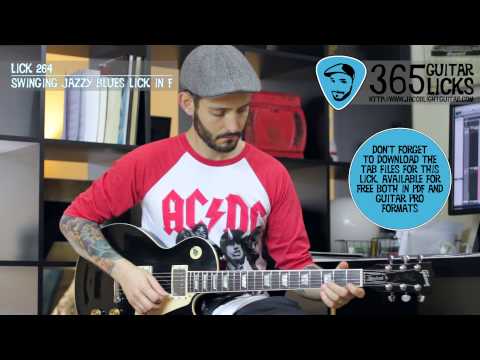 Lick 264/365 - Swinging Jazzy Blues Lick in F | 365 Guitar Licks Project