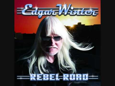 Edgar Winter - Rebel Road (feat. Slash)