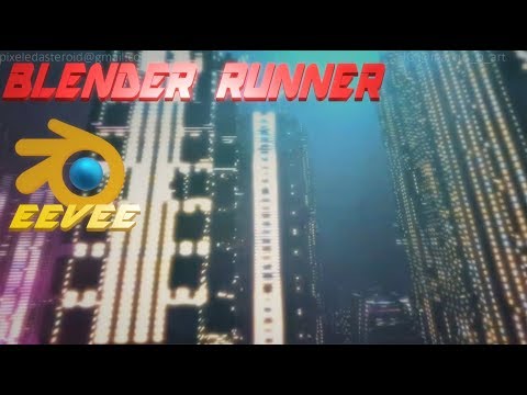 BLENDER RUNNER// Blade Runner inspired short animation//Blender 2.8 EEVEE