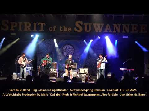 Sam Bush Band - Big Cosmo's Amphitheater - Suwannee Spring Reunion - Live Oak, Fl 3-22-2025