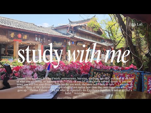 3-HOUR STUDY WITH ME in Lijiang China [25/5] 🎵 Chilltendo, Zelda Lofi ⏰ Pomodoro timer