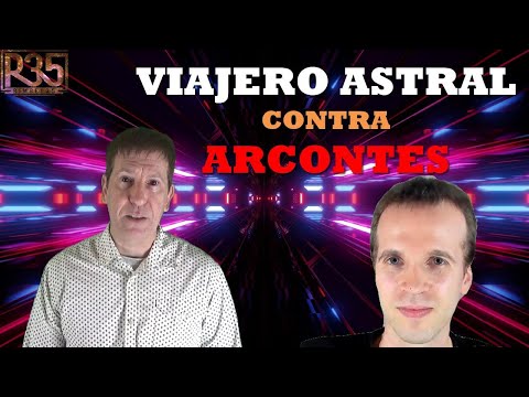 VIAJERO ASTRAL nos Cuenta Cómo LUCHAR Contra ARCONTES: Magistral Lección