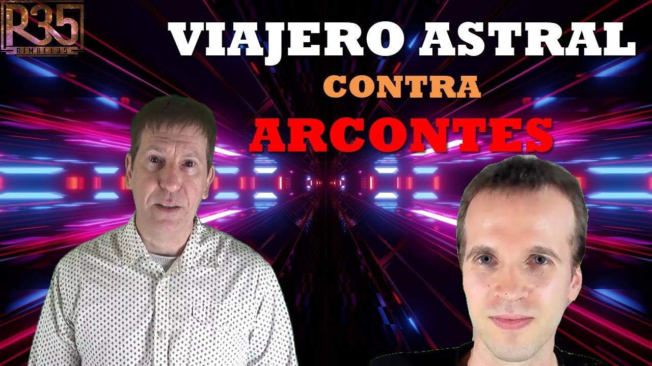 VIAJERO ASTRAL nos Cuenta Cómo LUCHAR Contra ARCONTES: Magistral Lección