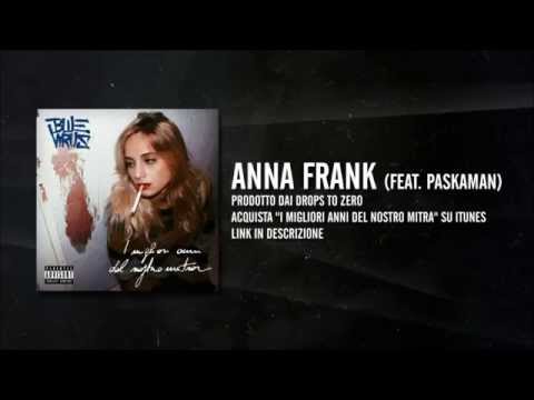 Blue Virus - Anna Frank (feat. Paskaman) (prod. Drops To Zero)