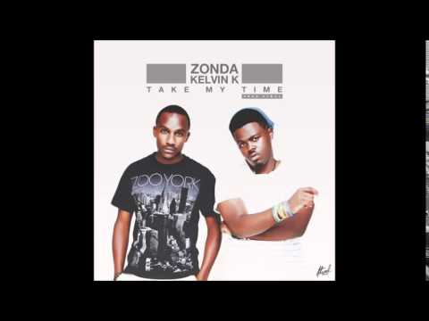 Zonda & Kelvin K - Take My Time (Prod. by Atwal)