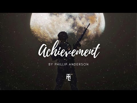 Achievement ✖️ Phillip Anderson || TML