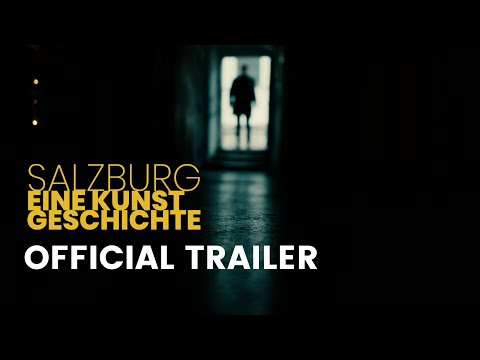 Trailer-Vorschau: Salzburg. Eine Kunstgeschichte.