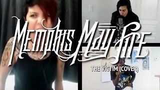 MEMPHIS MAY FIRE – The Victim (Cover by Lauren Babic, K Enagonio & Eric July)