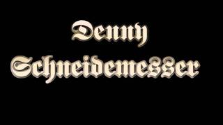 Denny Schneidemesser - Thunderdome