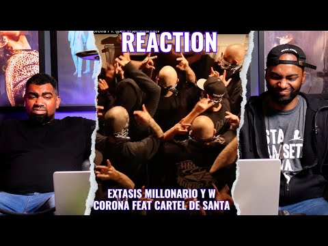 Extasis - Millonario Ft Cartel De Santa | Video REACCION