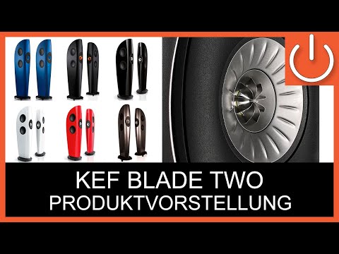 KEF BLADE TWO - Klangspezialist oder Designobjekt ? - THOMAS ELECTRONIC ONLINE SHOP - BLADE 2