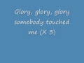 Somebody Touched Me With lyrics