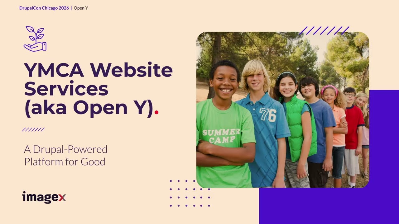 Open Y: A Drupal-Powered Platform for Good