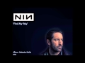 Nine Inch Nails, Find My Way. 