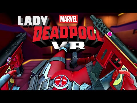 Play as Lady Deadpool - Deadpool VR - Secret Level