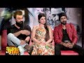 Promo Film Faraar I Exclusive Star Cast Interview I Gippy Grewal Kainaat Arora Jaggi Singh On27thAug