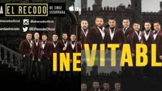 Inevitable | Banda El Recodo 2016