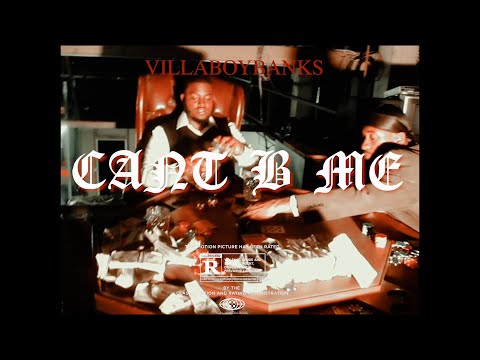 Villaboybanks - Can’t B Me (Official Music Video) Shot by: Jimmi Ray