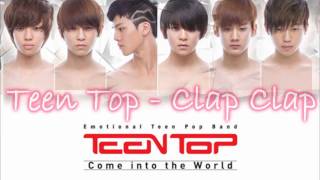 [AUDIO] TEEN TOP - CLAP CLAP