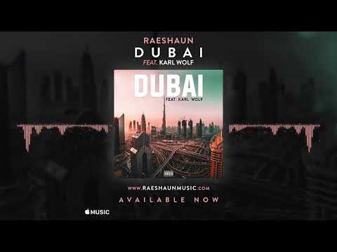 Dubai (Feat. Karl Wolf)
