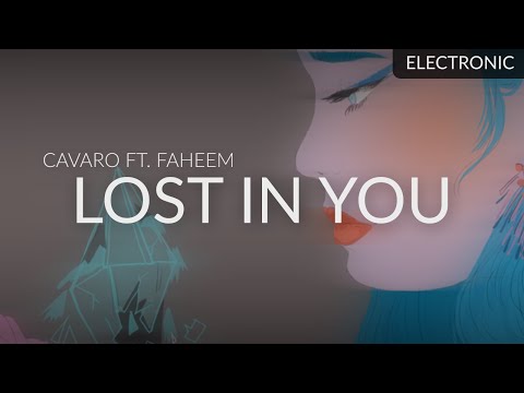 Cavaro ft. Faheem - Lost In You
