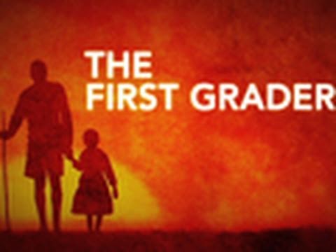 The First Grader Movie Trailer