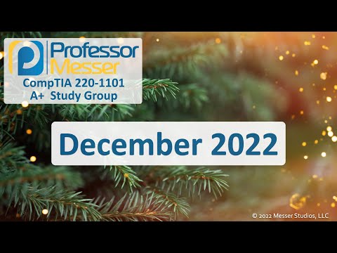 Professor Messer s 220 1101 A Study Group December 2023