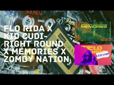 Flo Rida x Kid Cudi - Right Round x Memories x Zomby Nation (DOM Mashup)