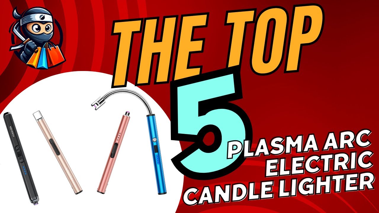 🕯️ Top 5 Plasma Arc Electric Candle Lighters You Need Right Now! 🔥