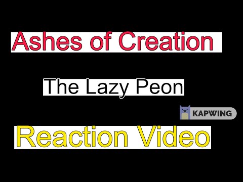 Ashes Of Creation TheLazyPeon Reaction