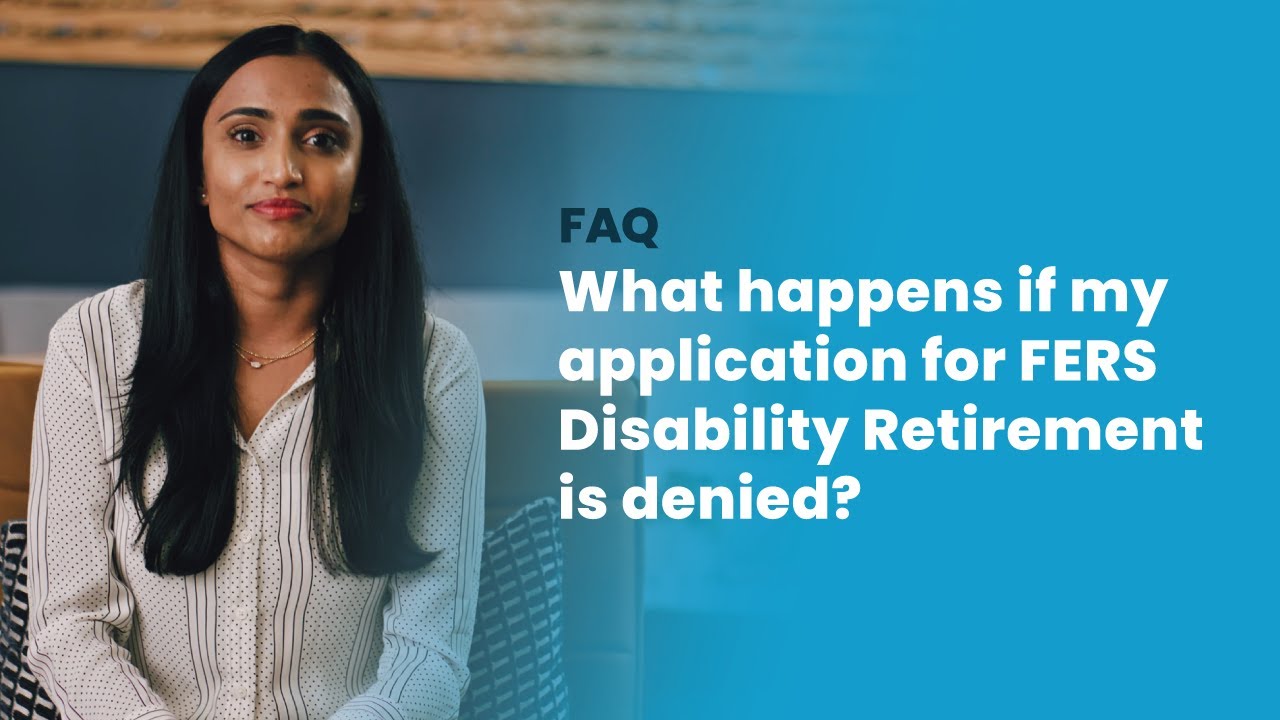 What happens if my application for FERS Disability Retirement is denied?